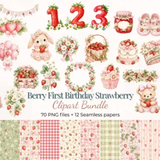 Berry First Birthday Strawberry Clipart Bundle, Numbers and Seamless Papers